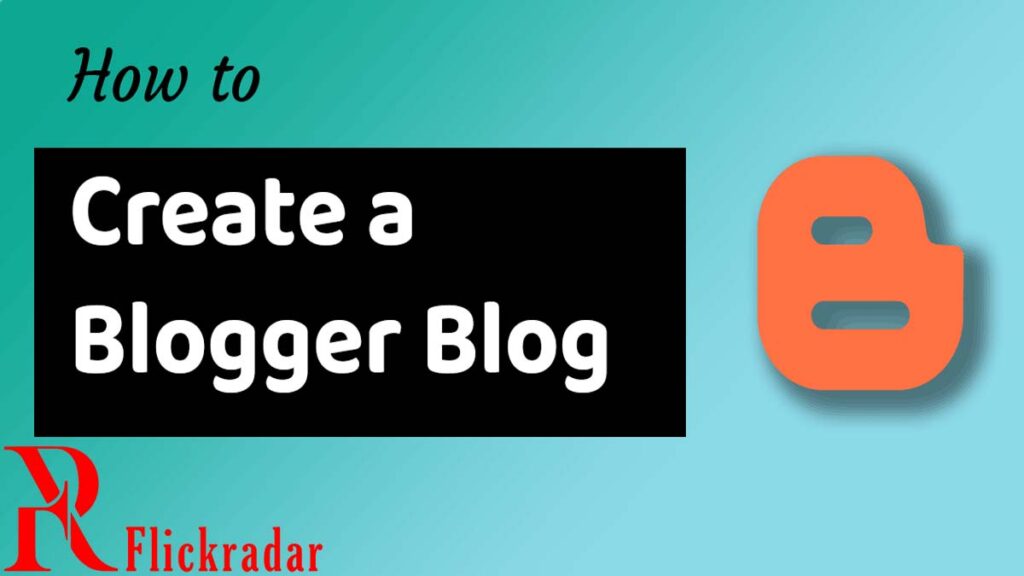 How to Create Blogger Step by Step Guide