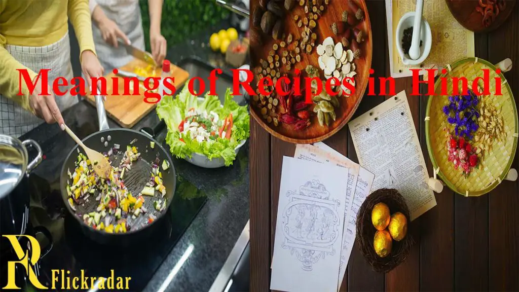 Diverse Meanings of Recipes in Hindi