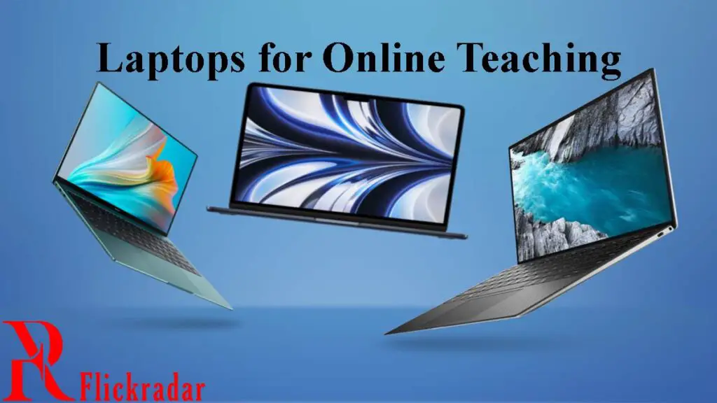 Laptops for Online Teaching